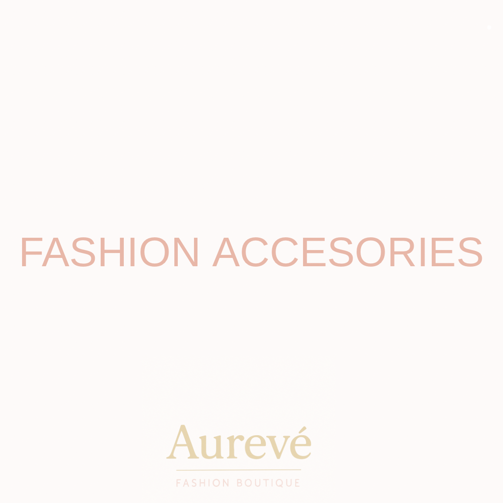 Fashion Accesories